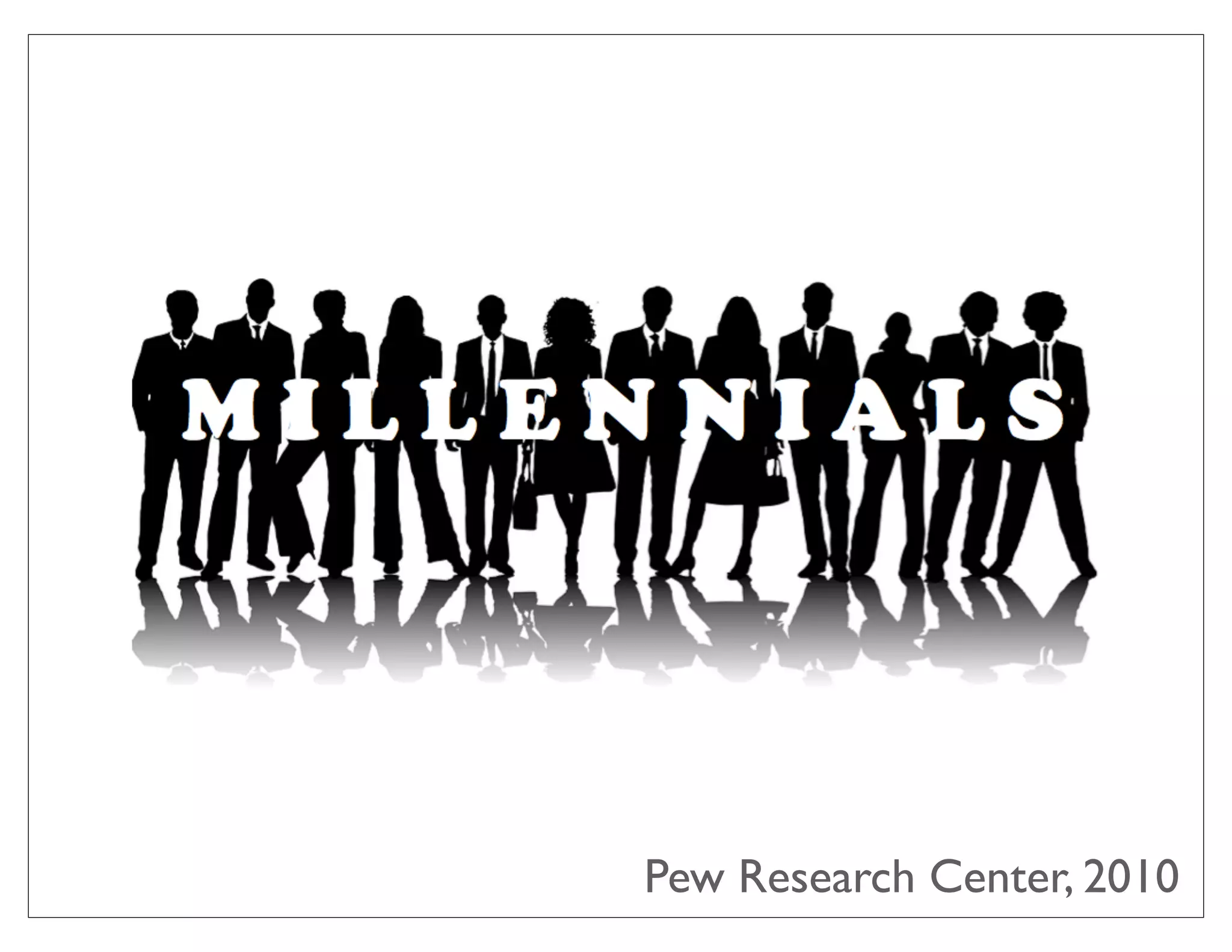Pew Research Center, 2010
 