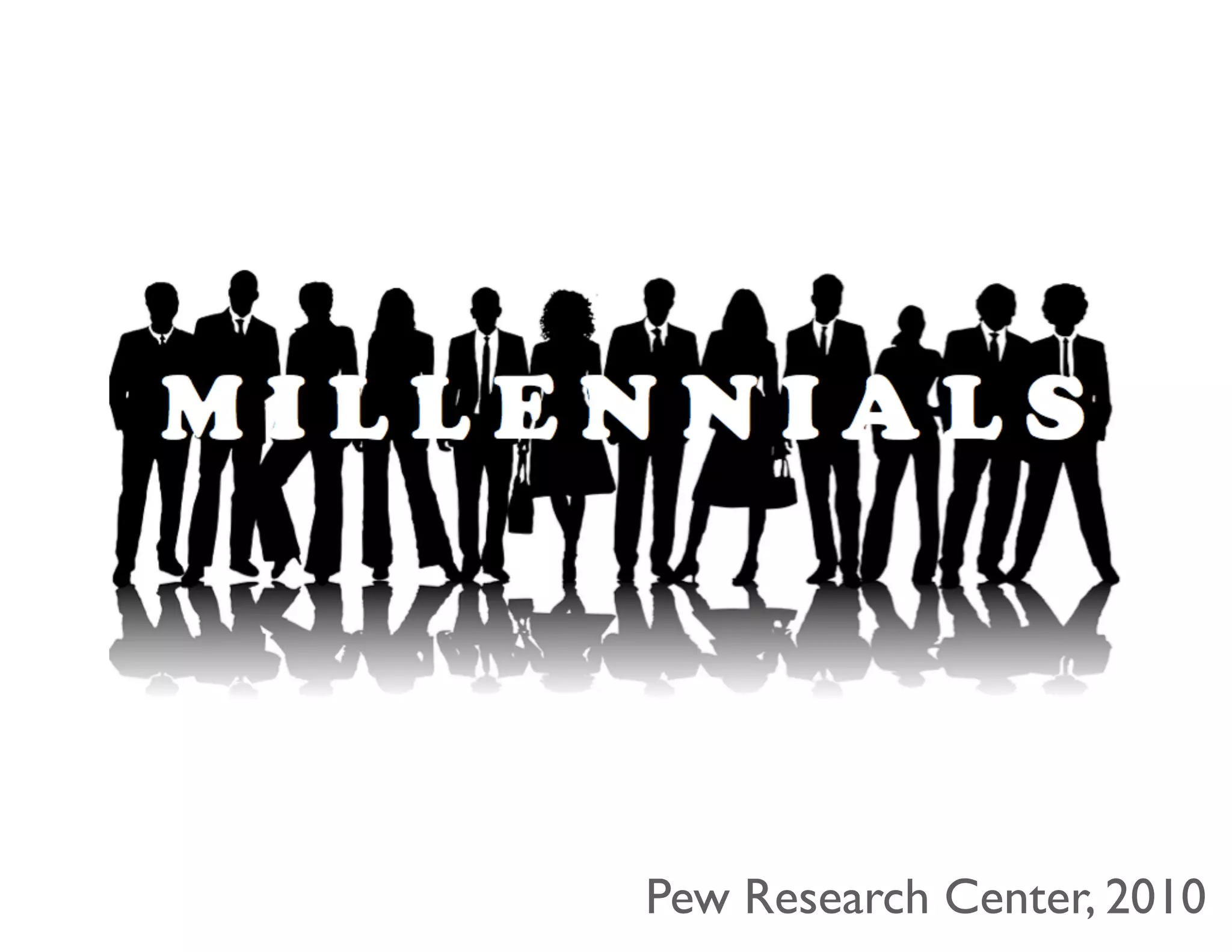 Pew Research Center, 2010

 