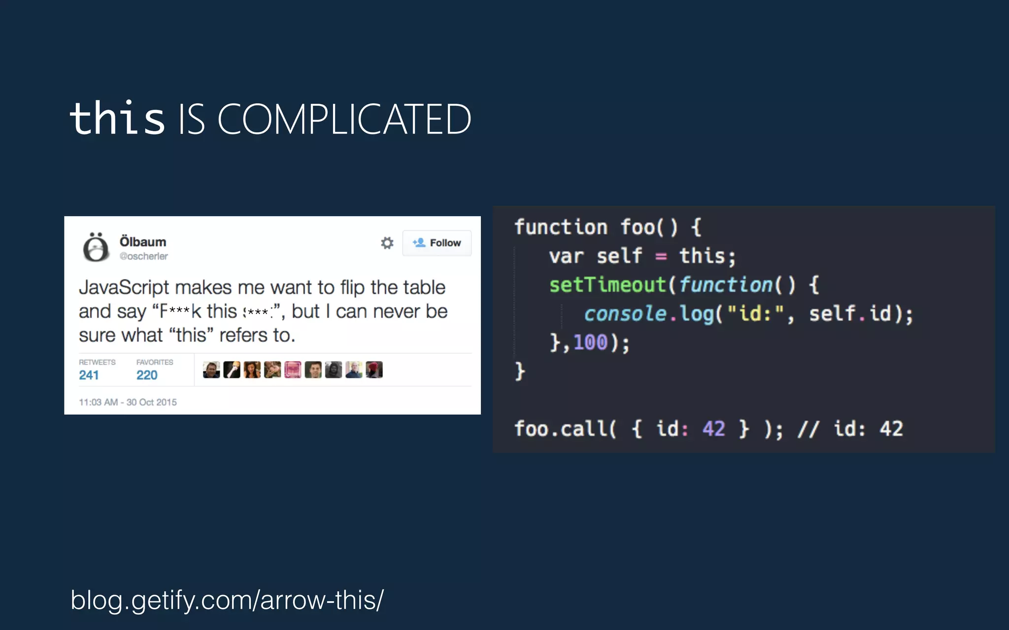this IS COMPLICATED
*** ***
blog.getify.com/arrow-this/
 
