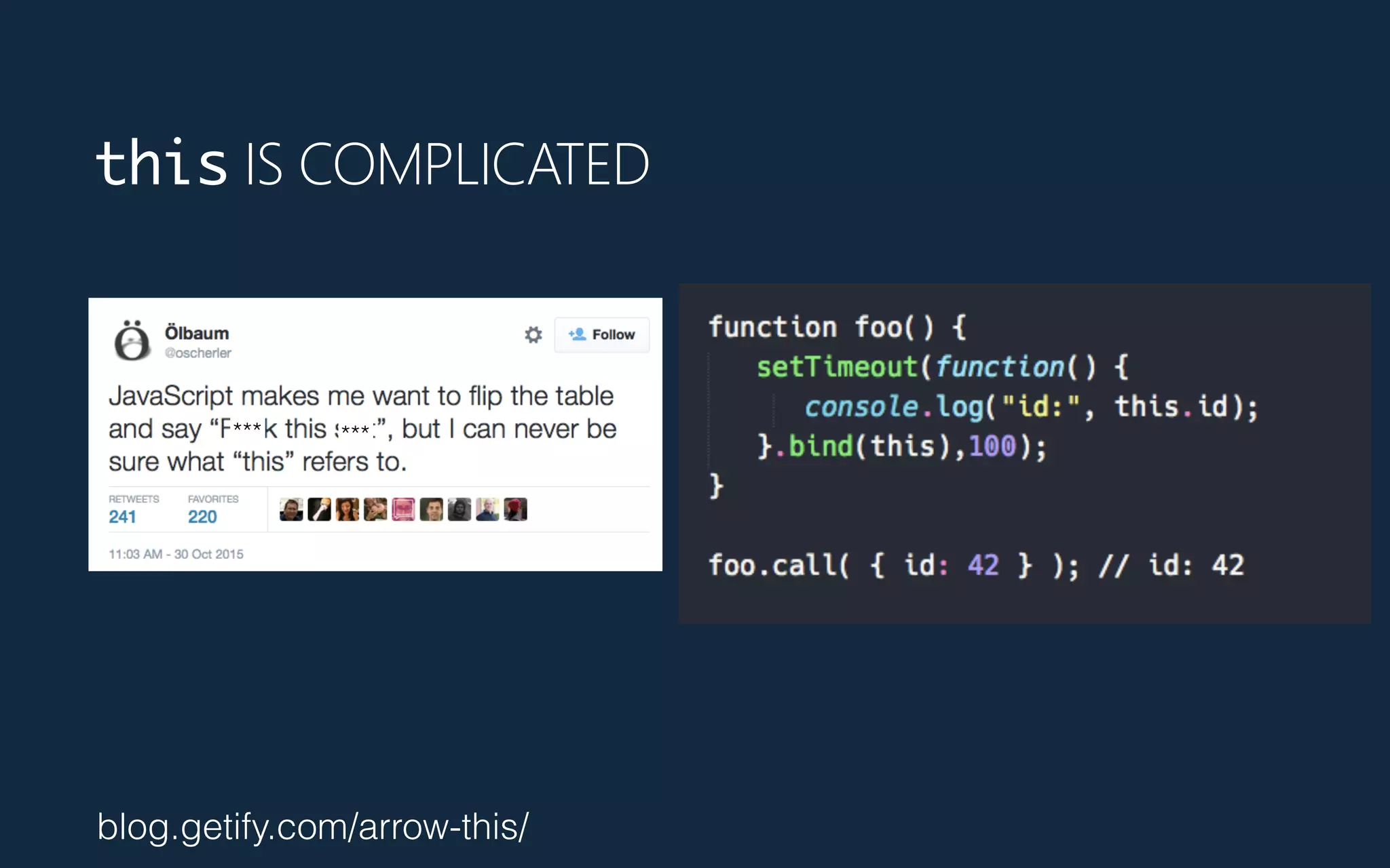 this IS COMPLICATED
*** ***
blog.getify.com/arrow-this/
 