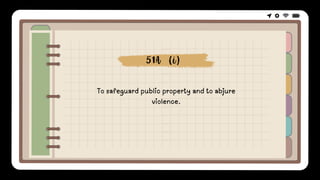 To safeguard public property and to abjure
violence.
51A (i)
 