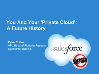 Future history: You and Your 'Private Cloud'