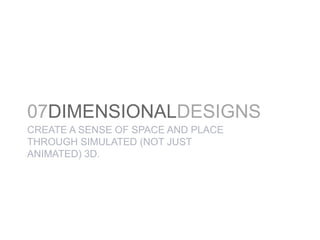 BEYONDTYPICALEXAMPLES OF INSPIRING DESIGNSRevolutionary and evolutionary changes occur constantly in web design practice yielding opportunities for innovation