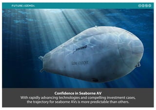Confidence in Seaborne AV
With rapidly advancing technologies and compelling investment cases,
the trajectory for seaborne...