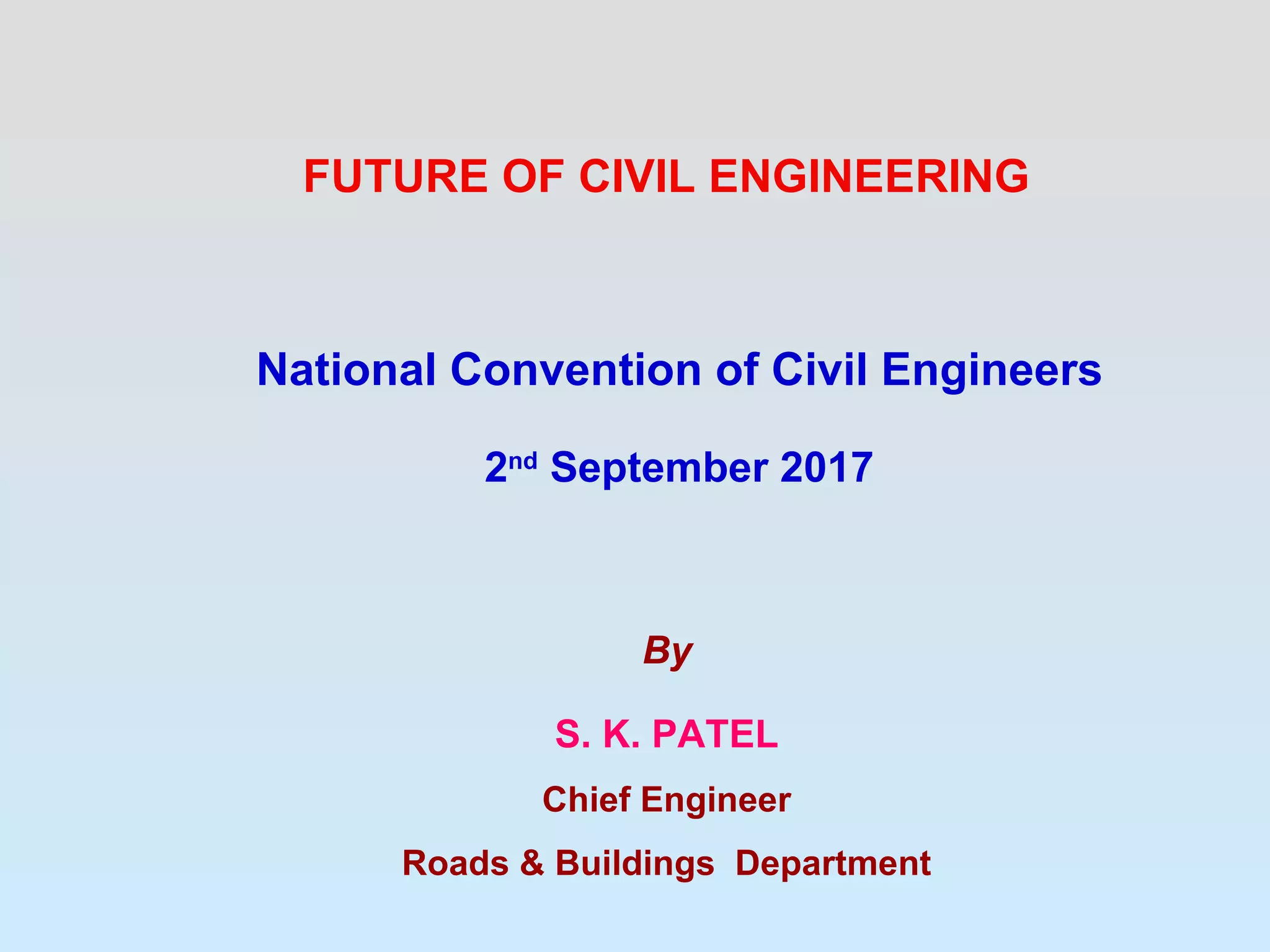 Future of civil engineering | PPT