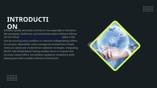 Future of Code Coverage with MCDC in Model-Based Testing.pptx