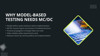 Modeled Definition Future of Code Coverage with MCDC in Model-Based Testing.pptx