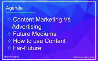 The Future of Content Marketing Slide 2