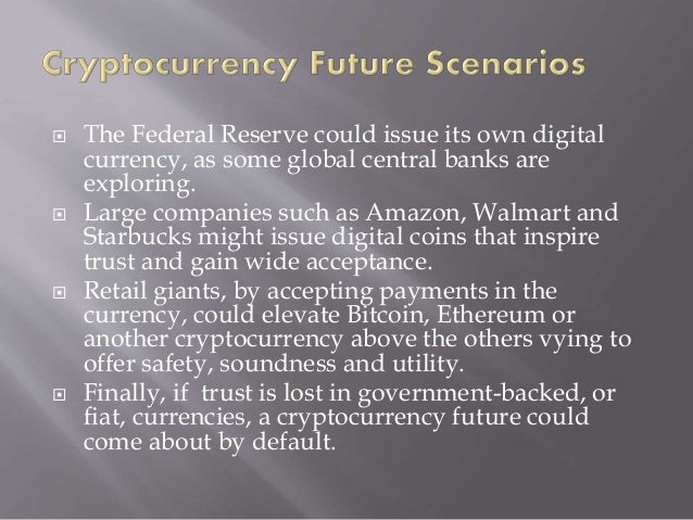 Future Of Cryptocurrency Ppt