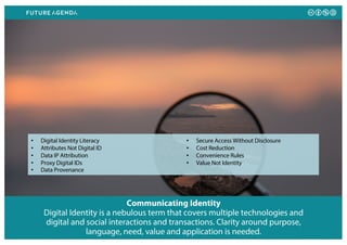 Communicating Identity
Digital Identity is a nebulous term that covers multiple technologies and
digital and social intera...