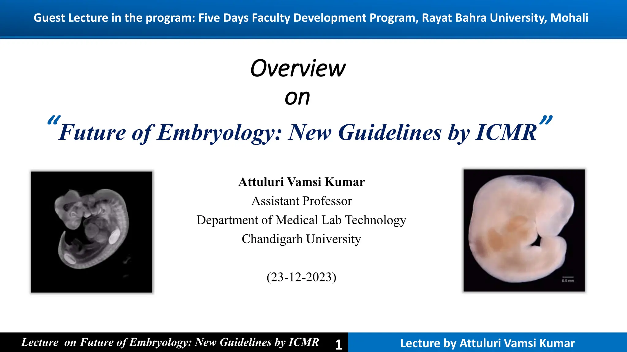 Vamsi Lab Future of Embryology by Attuluri Vamsi Kumar | PPTX