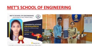 MET’S SCHOOL OF ENGINEERING
 
