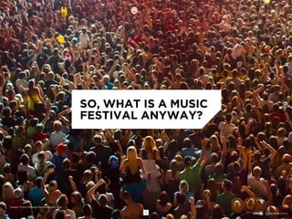 FESTIVAL INTERRUPTUS: The future of music festivals and what it means ...
