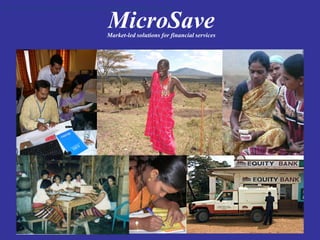 Ngo Thi Loan, National Project Coordinator, Microfinance Support Programme.
MicroSaveMarket-led solutions for financial services
 