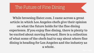 The Future Of Fine Dining | PPTX