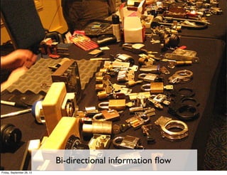 Bi-directional information ﬂow
Friday, September 28, 12
 