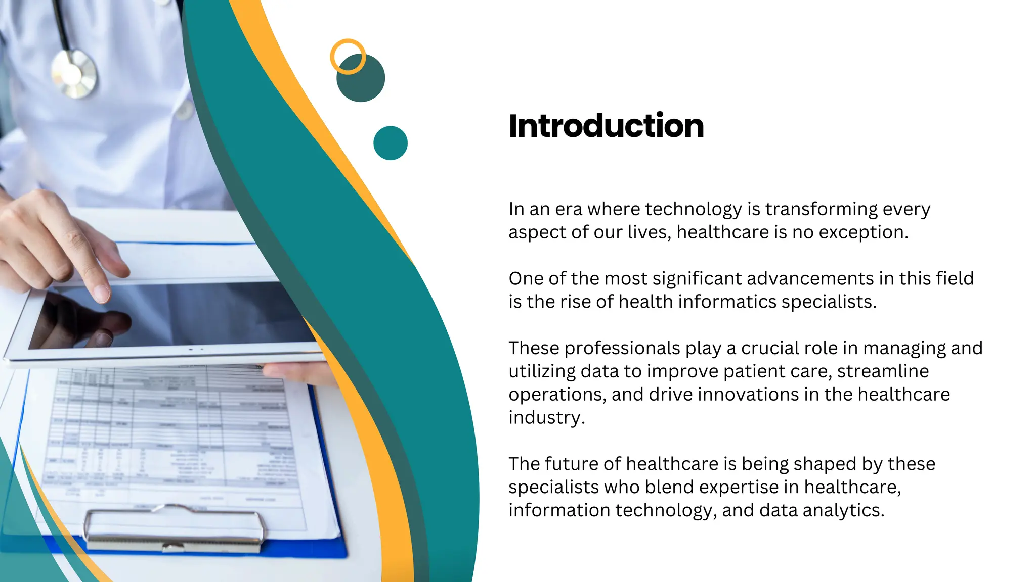 Future of Healthcare: The Impact of Health Informatics Specialists | PPT