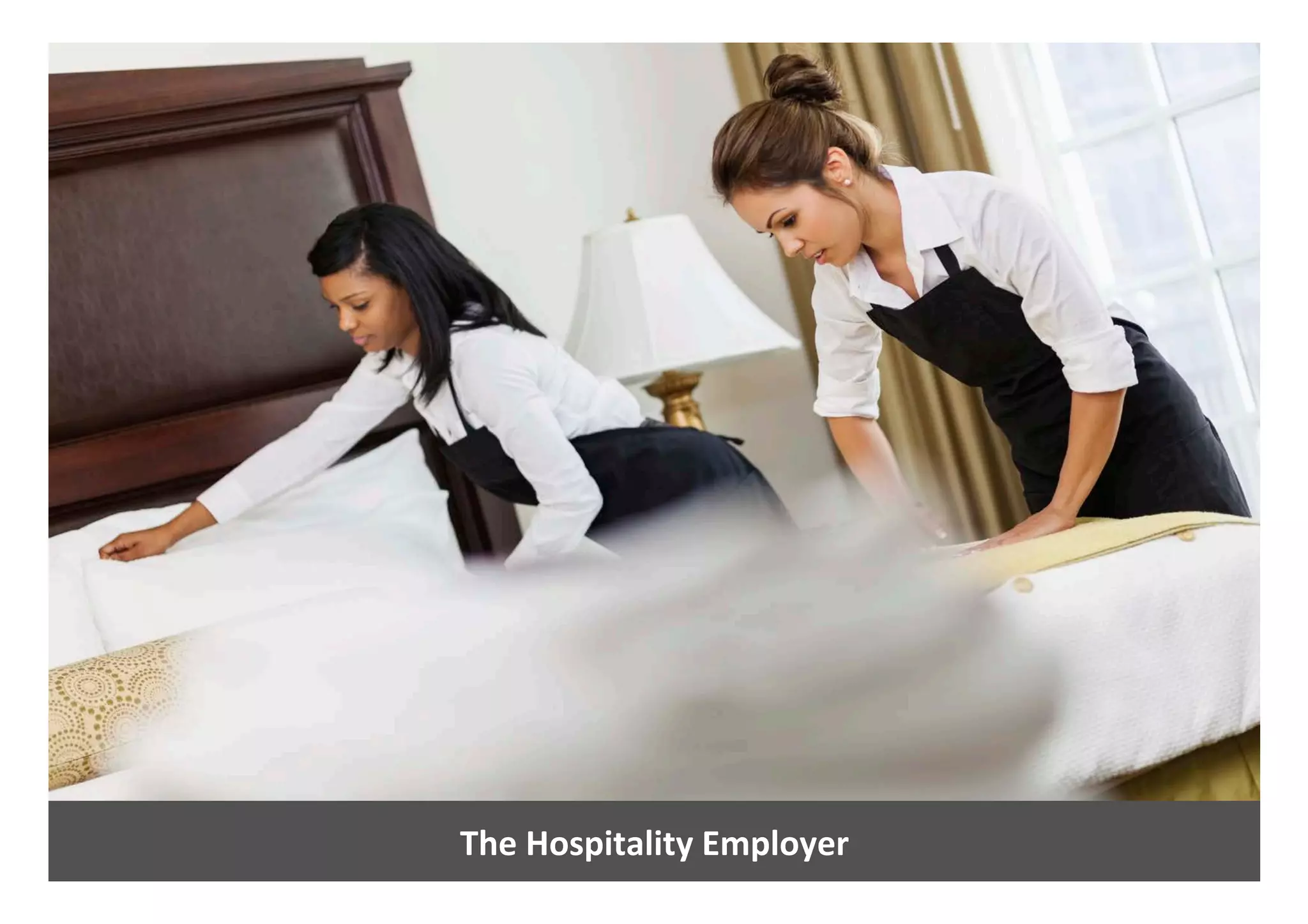 The	Hospitality	Employer	
 