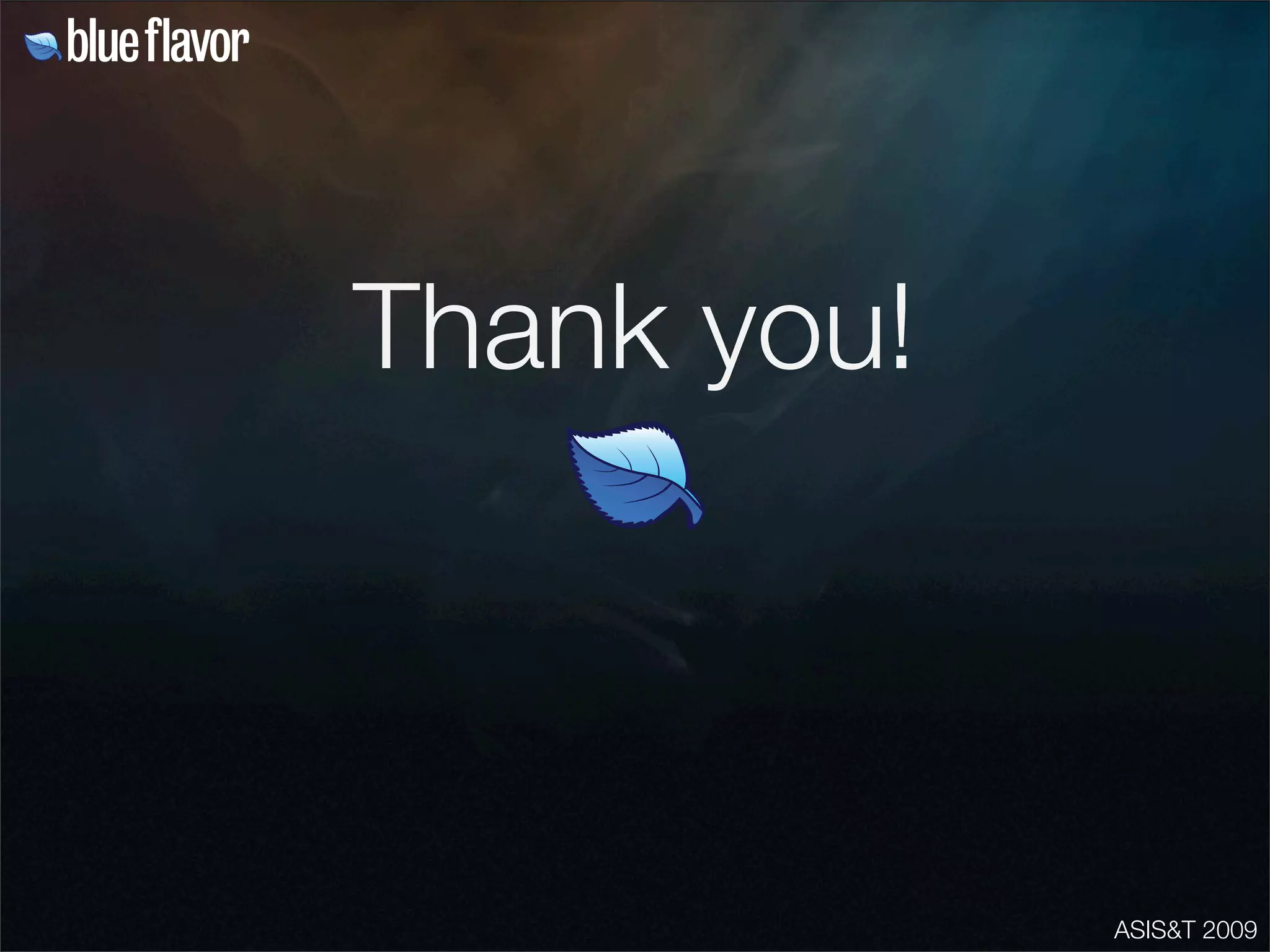 ASIS&T 2009
Thank you!
 