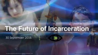 The Future of Incarceration
30 September 2016
Bill Strain, Flickr Creative Commons
 