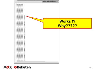 47
Works !?
Why?????
 