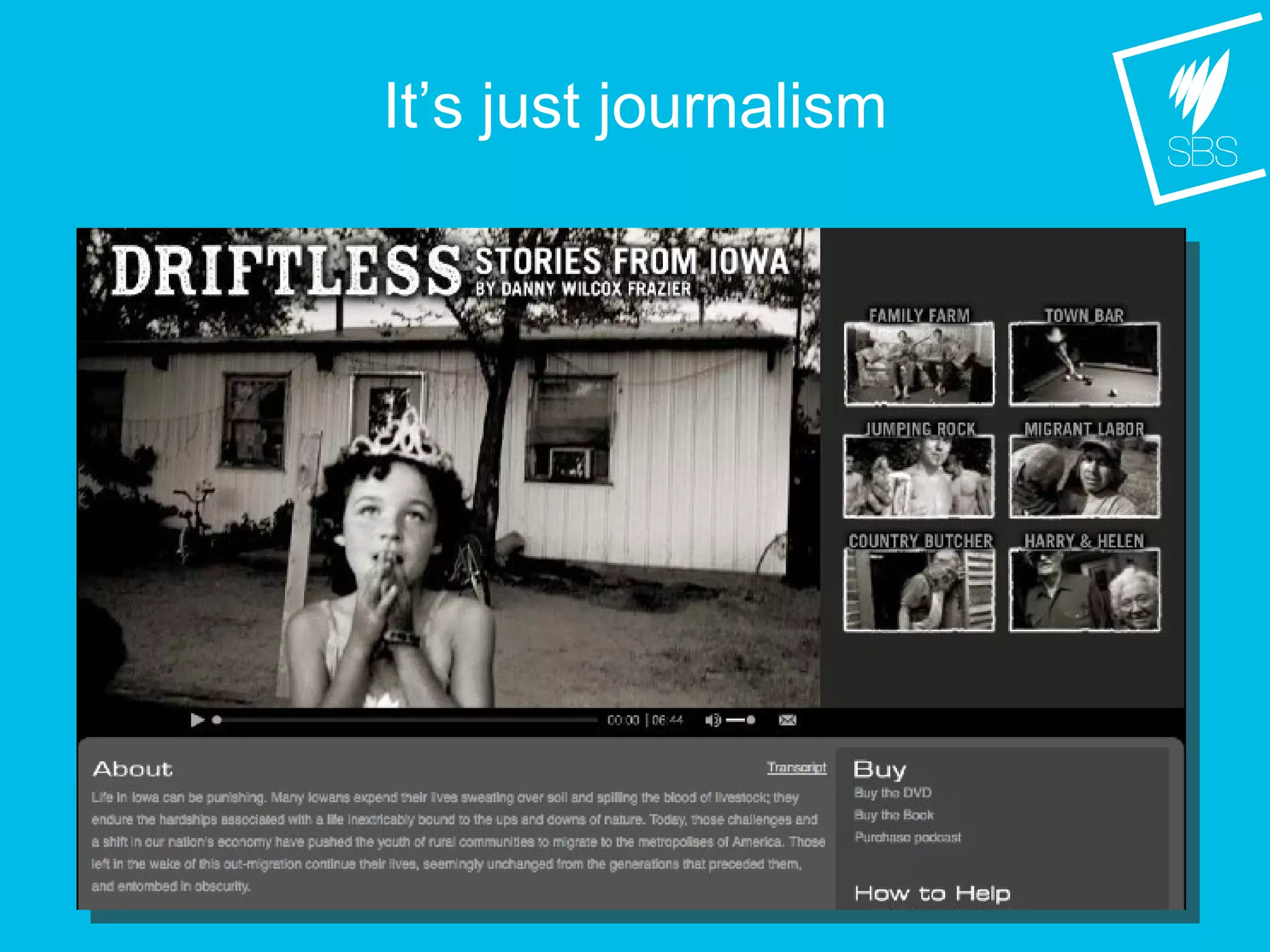 It’s just journalism