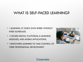 Why The Future of Learning is Self-Paced | PPT