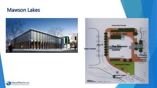 Mawson Lakes
 