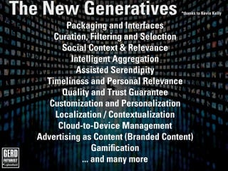 The New Generatives
 The future is already here!
                                                                   *thank...