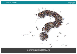 QUESTIONS AND FEEDBACK
 