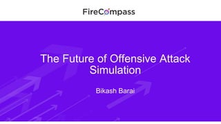 Continuous Automated Red Teaming (CART) - Bikash Barai | PPTX
