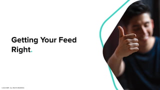 Getting Your Feed
Right.
©2020 NMPi. ALL RIGHTS RESERVED.
 