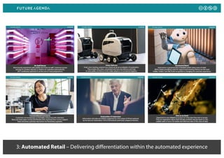 3: Automated Retail – Delivering differentiation within the automated experience
 