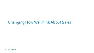 Changing How We Think About Sales

 