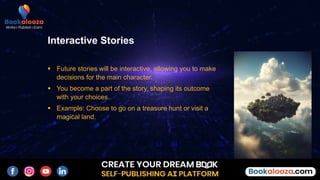 Future Story Example Future of Storytelling | PPTX