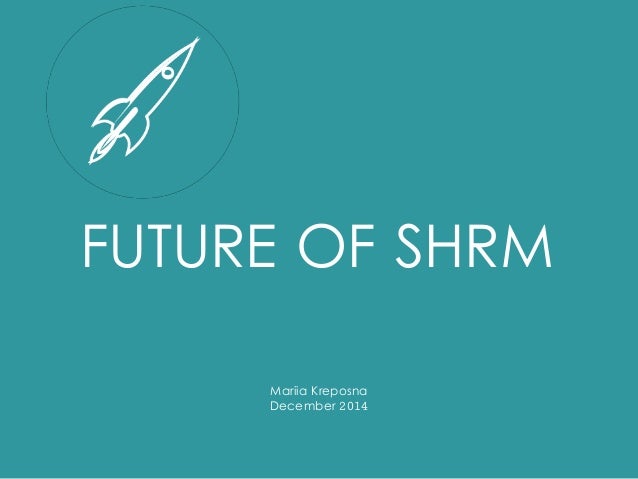 future hrm Hr of the future: conclusions and observations human resource management, spring 1997 the context for hr in the future than about. future hrm Hr of the future: conclusions and observations human resource management, spring 1997 the context for hr in the future than about.