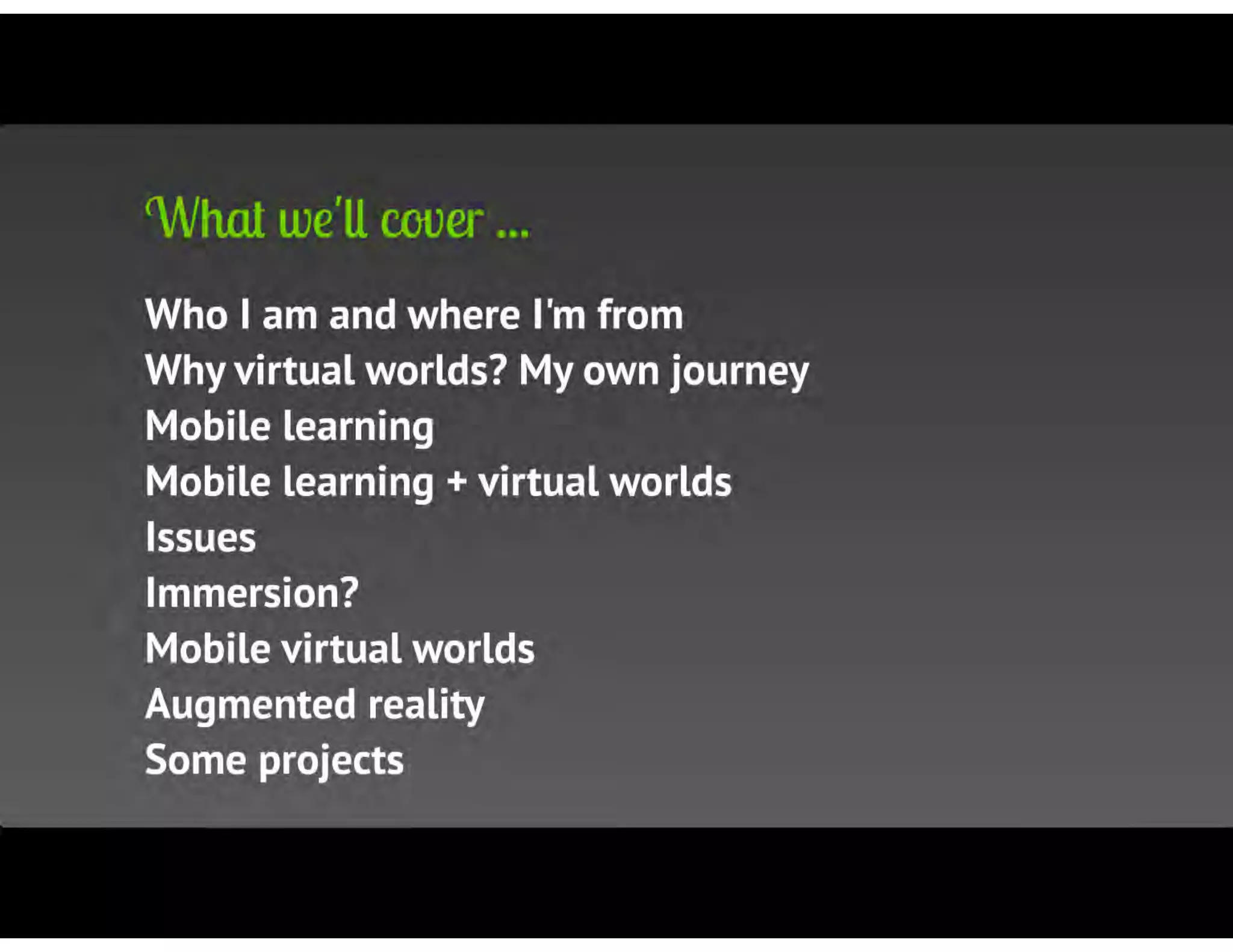 The Future for Virtual Worlds