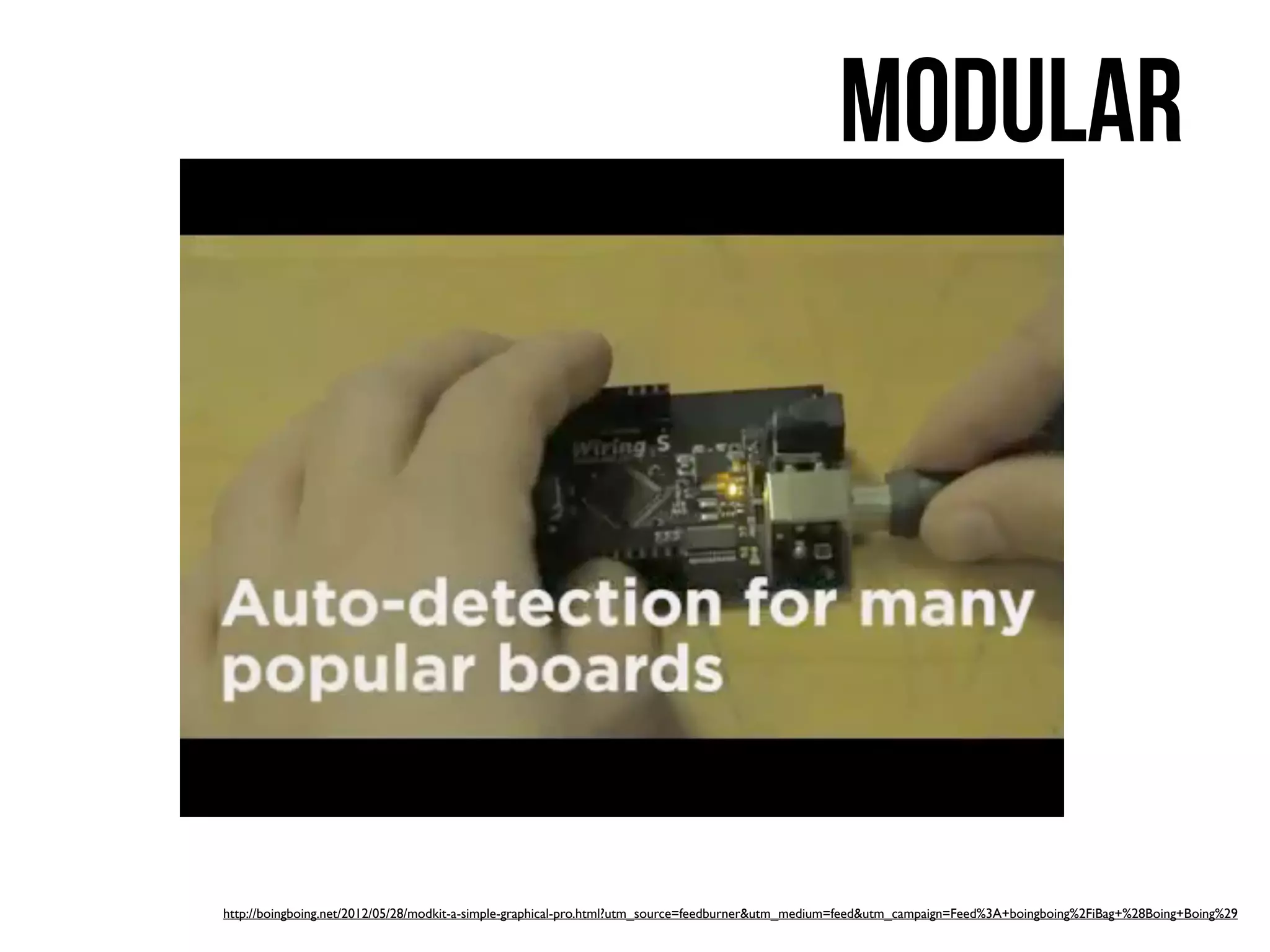 Modular




http://boingboing.net/2012/05/28/modkit-a-simple-graphical-pro.html?utm_source=feedburner&utm_medium=feed&utm_campaign=Feed%3A+boingboing%2FiBag+%28Boing+Boing%29
 