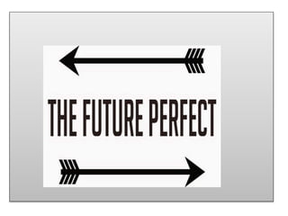 Future perfect