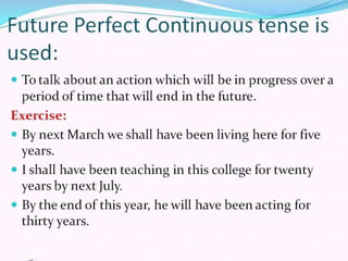 Future perfect continuous tense