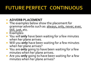 Future perfect continuous tense