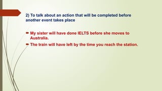 The usage and structure of future perfect tense | PPTX