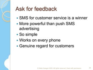 Turkcell Tone & Win21Copyright Helen Keegan 2009. All rights reserved.