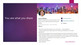 You are what you share
@JoyceMSullivan
 