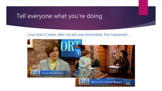 Tell everyone what you’re doing
 