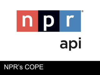 NPR’s COPE
 