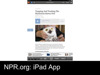 NPR.org: iPad App
 