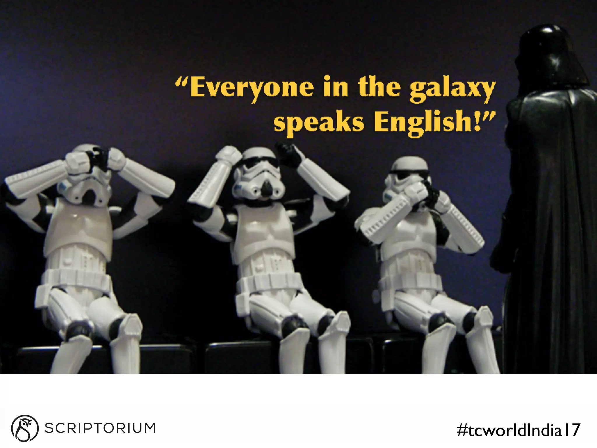 • Body Level One
• Body Level Two
• Body Level Three
• Body Level
Four
• Body Level
Five
#tcworldIndia17
Transcreation - bullet and image
 