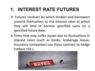 High Interest Rates Futures Futures | PPTX