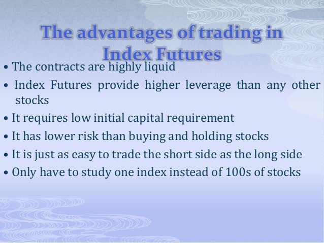 A study of the effects on the economy of trading in futures and options